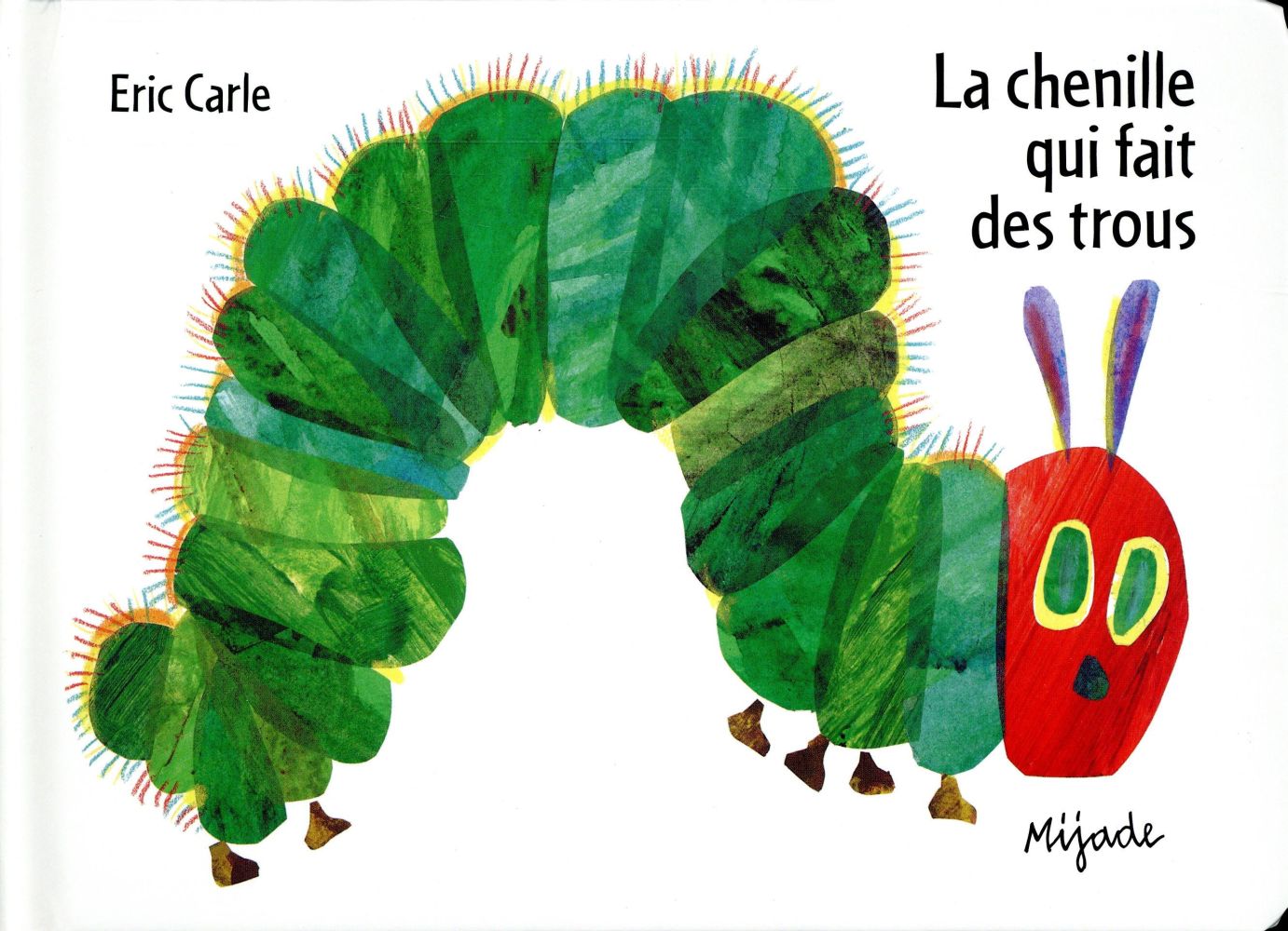 La chenille qui fait des trous