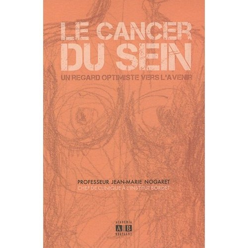 Le cancer du sein, un regard optimiste vers l'avenir