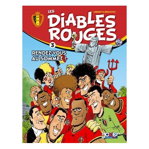 Les Diables Rouges T03. Rendez-vous au sommet!
