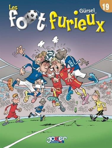 Les foot furieux Tome 19