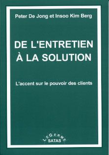De l'entretien à la solution