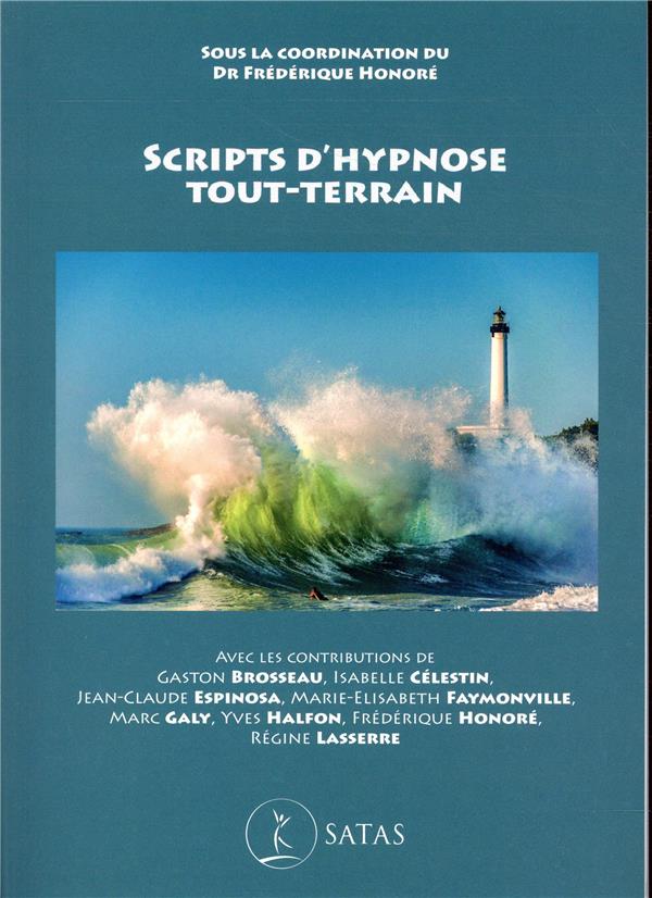 Scripts d'hypnose tout-terrain