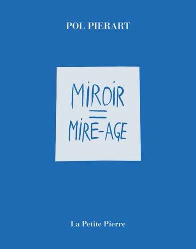 Miroir = Mire âge