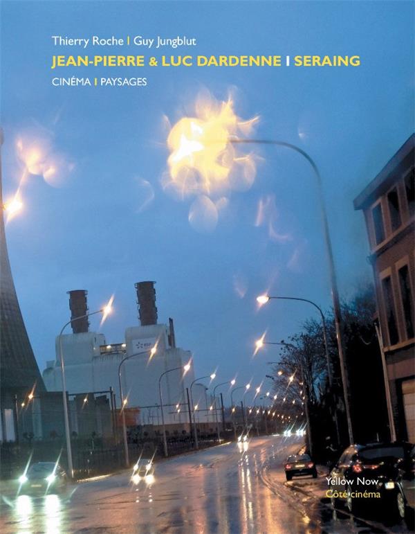 Jean-Pierre & Luc Dardenne / Seraing