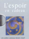 L'espoir en cadeau