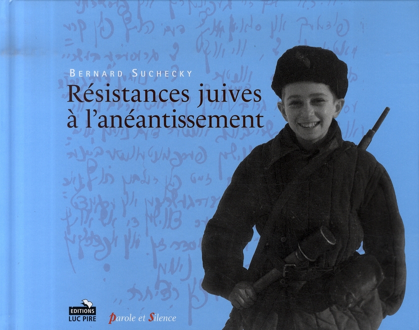 Résistances juives à l'anéantissement