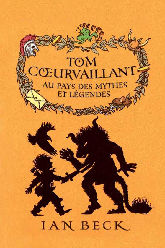 Tom Coeurvaillant Tome 3 : Au pays des mythes et légendes