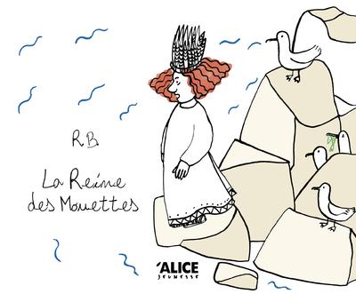 La reine des mouettes