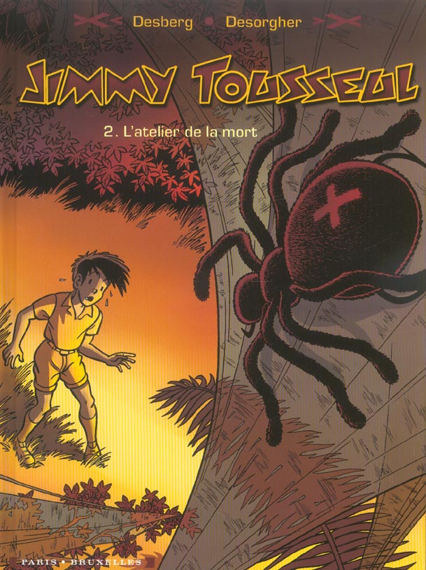 Jimmy Tousseul Tome 2 : L'Atelier de la mort