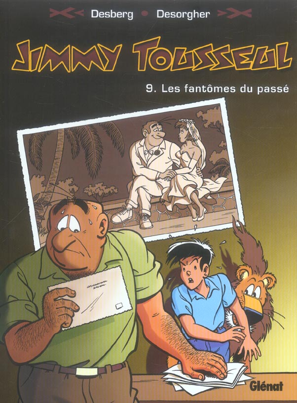 Jimmy Tousseul Tome 9 : Les Fantômes du passé