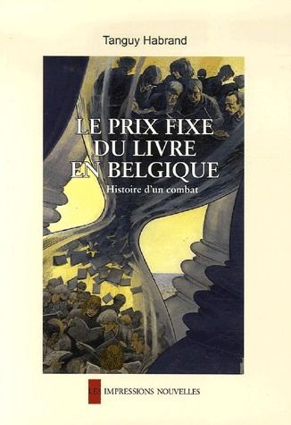 Le prix fixe du livre en Belgique / Histoire d'un combat