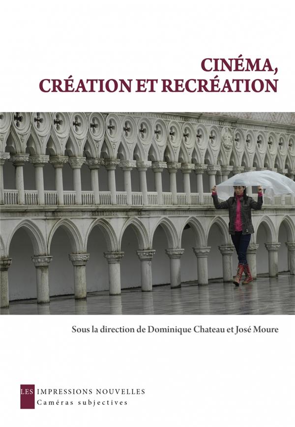 Cinéma création et récréation