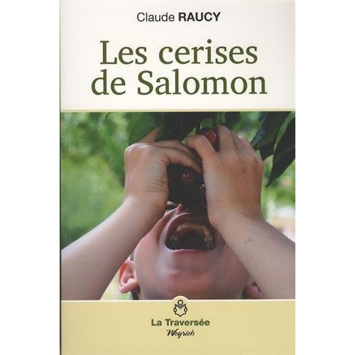 Les cerises de Salomon