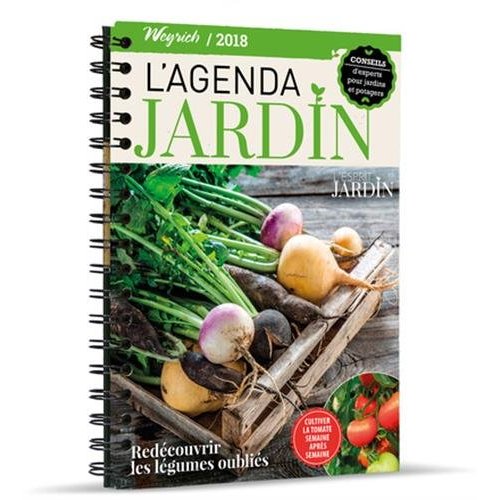 L'agenda jardin. Redécouvrir les légumes oubliés, Edition 2018
