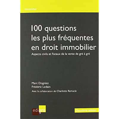 100 questions les plus fréquentes en droit immobilier