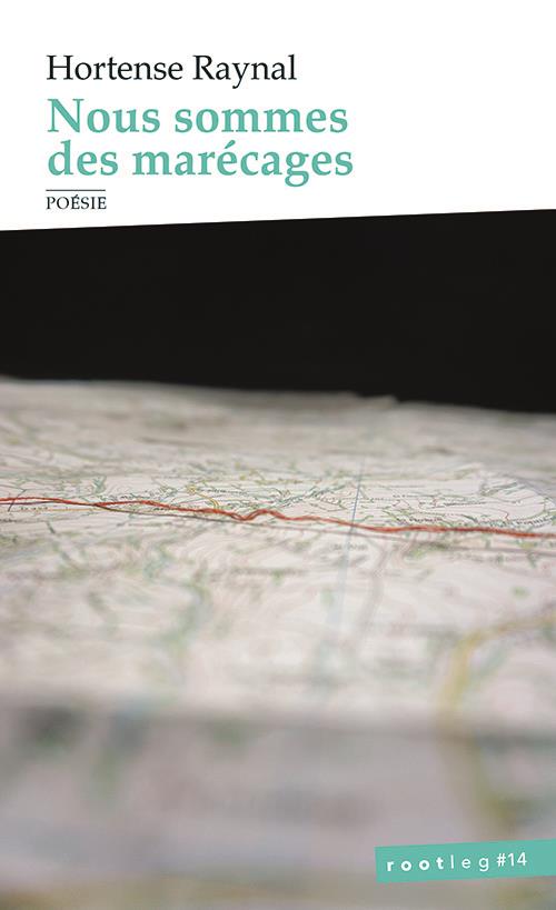 Nous sommes des marécages