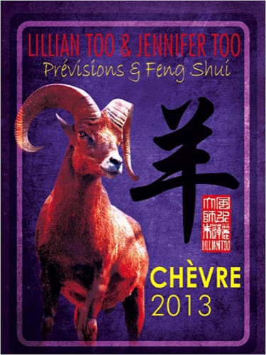 Chèvre 2013 / Prévisions et Feng Shui