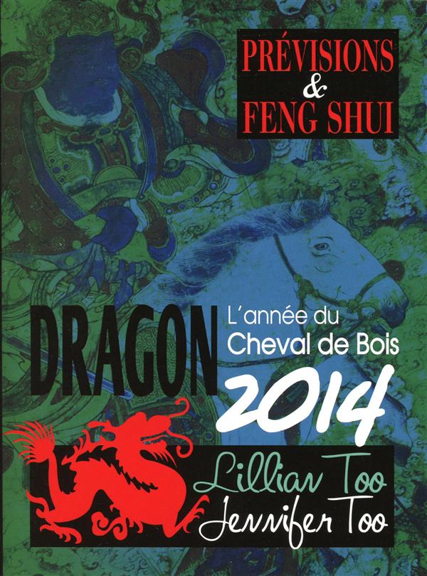 Dragon 2014 l'année du cheval de bois