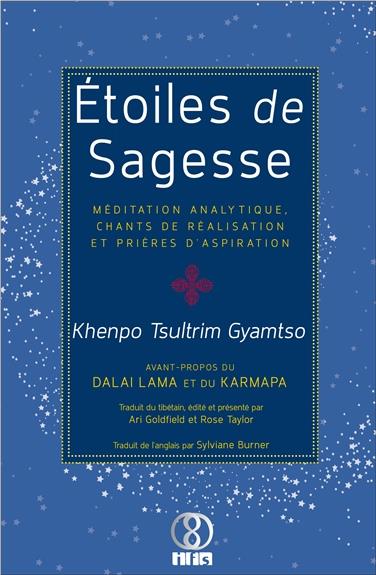 Etoiles de sagesse. Méditation analytique, chants de réalisation et prières d'aspiration