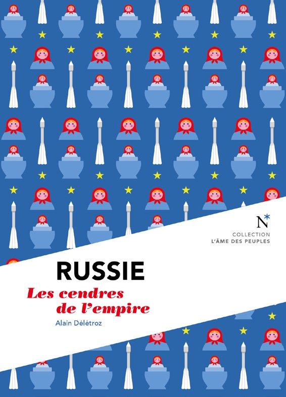 Russie. Les cendres de l'empire