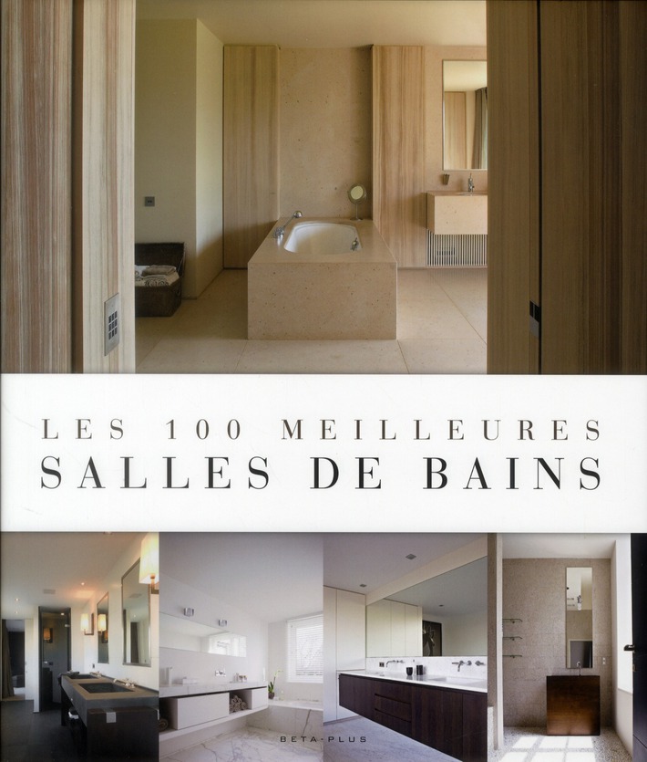 Les 100 meilleures salles de bains