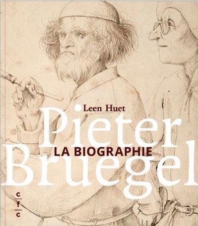 Pieter Bruegel. La biographie