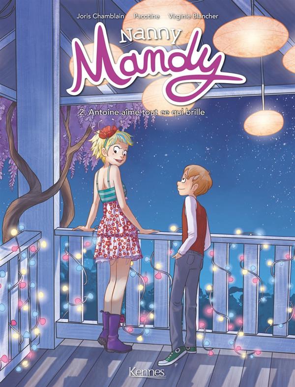 Nanny Mandy Tome 2 : Antoine aime tout ce qui brille