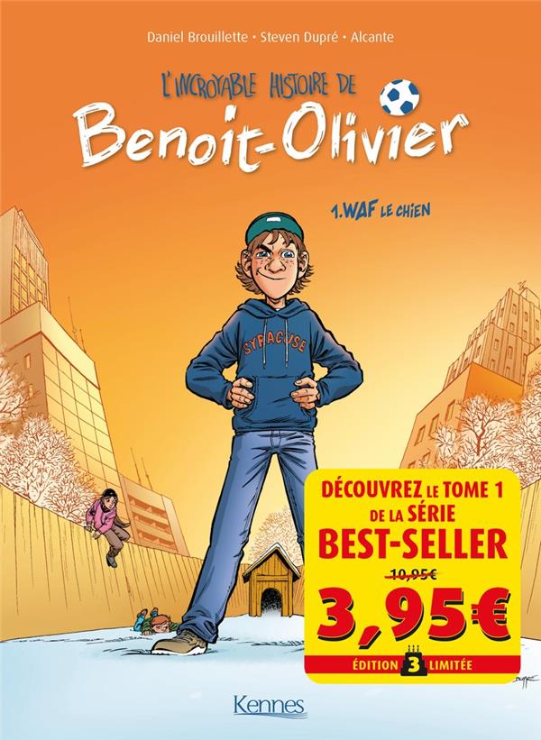 L'incroyable histoire de Benoit-Olivier Tome 1 : Waf le chien