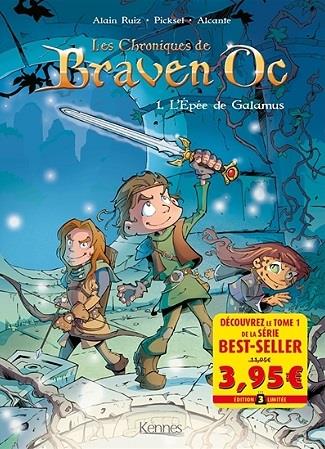 Les chroniques de Braven Oc Tome 1 : L'épée de Galamus