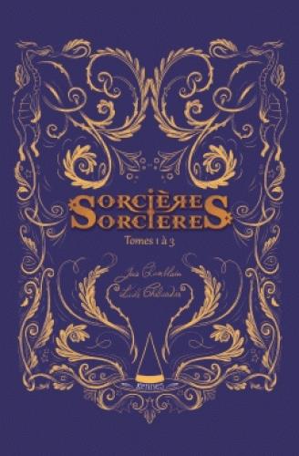 Sorcières Sorcières Tomes 1 à 3
