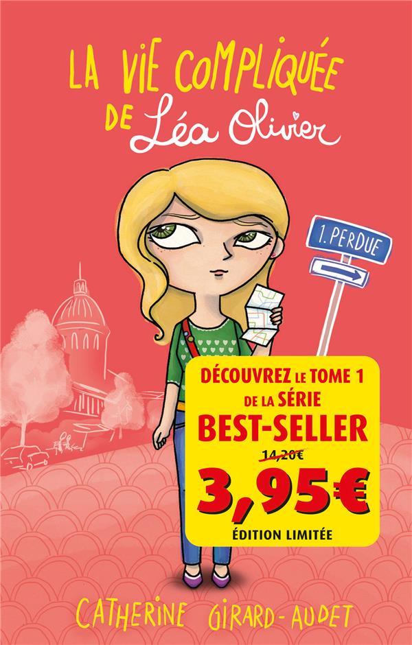 La vie compliquée de Léa Olivier Tome 1 : Perdue