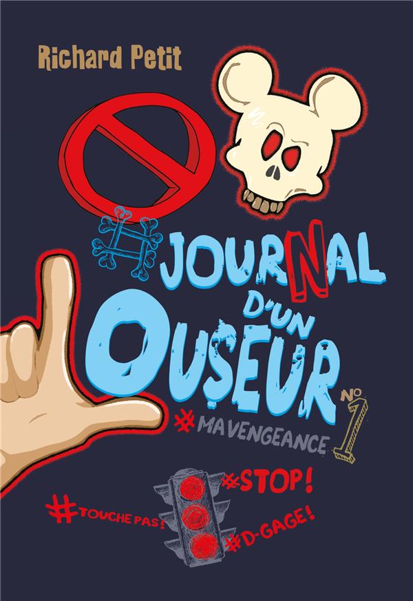 Le Journal d'un Louseur Tome 1 : #Mavengeance