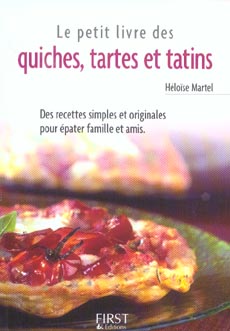 Quiches, tartes et tatins