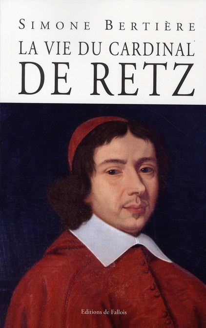 La vie du cardinal de Retz