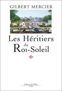 Les Héritiers du Roi-Soleil