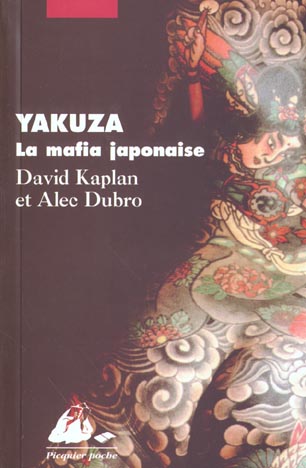 Yakusa, ma mafia japonaise