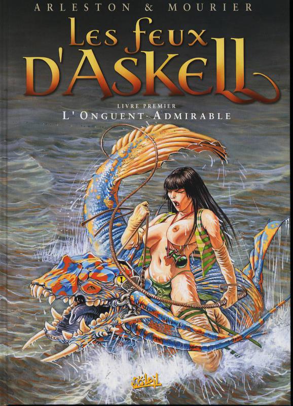 Les feux d'Askell Tome 1 : L'onguent admirable