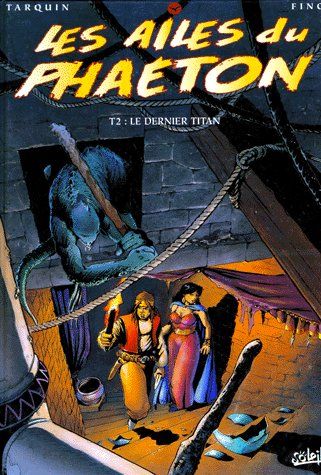 Les ailes du Phaeton Tome 2 : Le dernier Titan