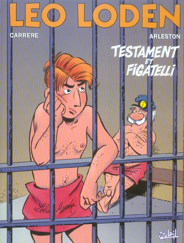 Léo Loden Tome 10 : Testament et Figatelli