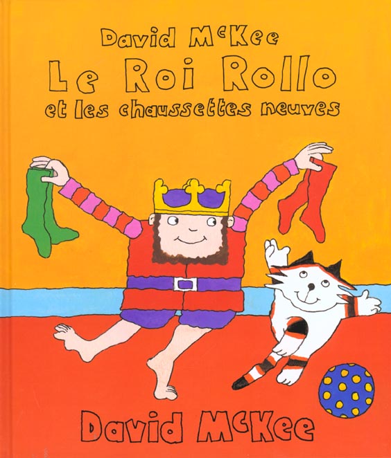 Le Roi Rollo et les chaussettes neuves