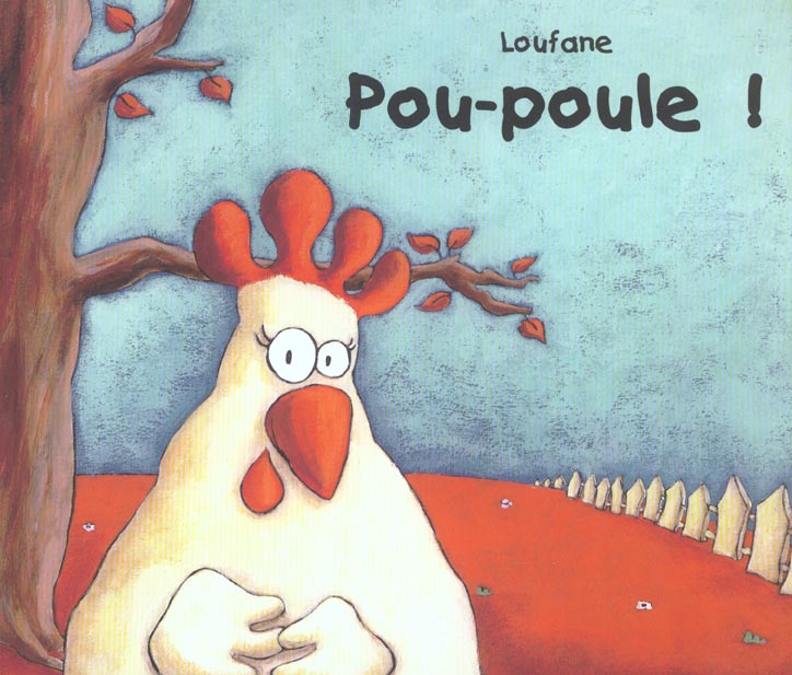 Pou-poule !
