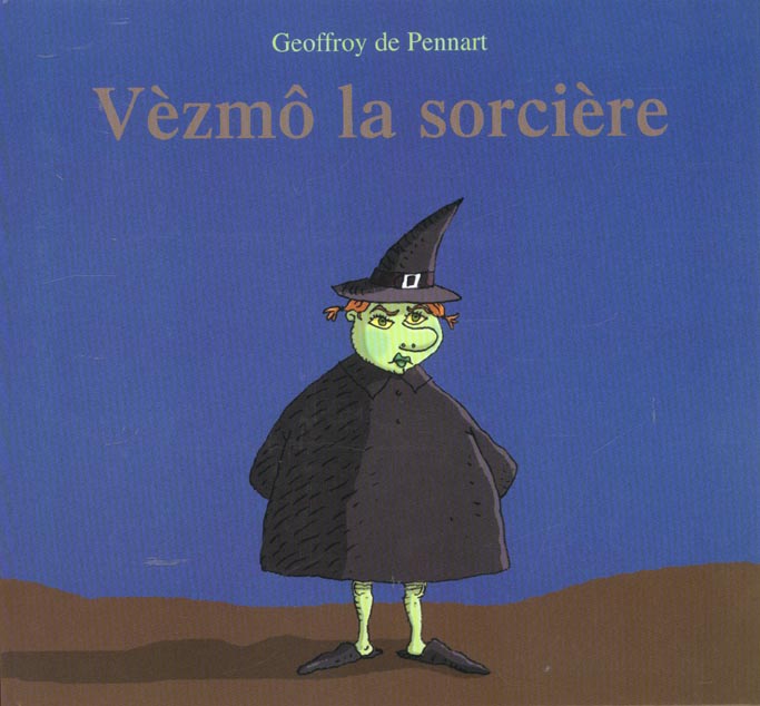 Vèzmô la sorcière
