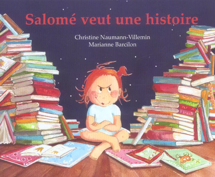 Salomé veut une histoire... Rien que pour elle, une histoire inventée par sa maman, là, tout de suit