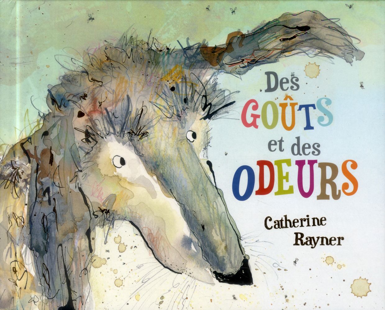 Des goûts et des odeurs