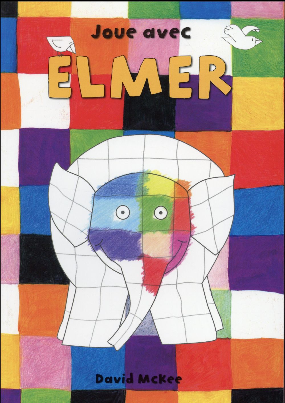 Joue avec Elmer. Un cahier à dessiner et à colorier