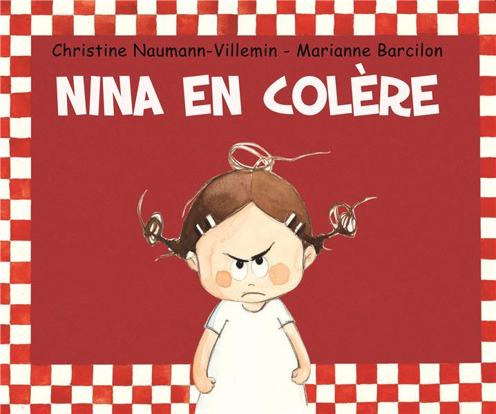 Nina : Nina en colère