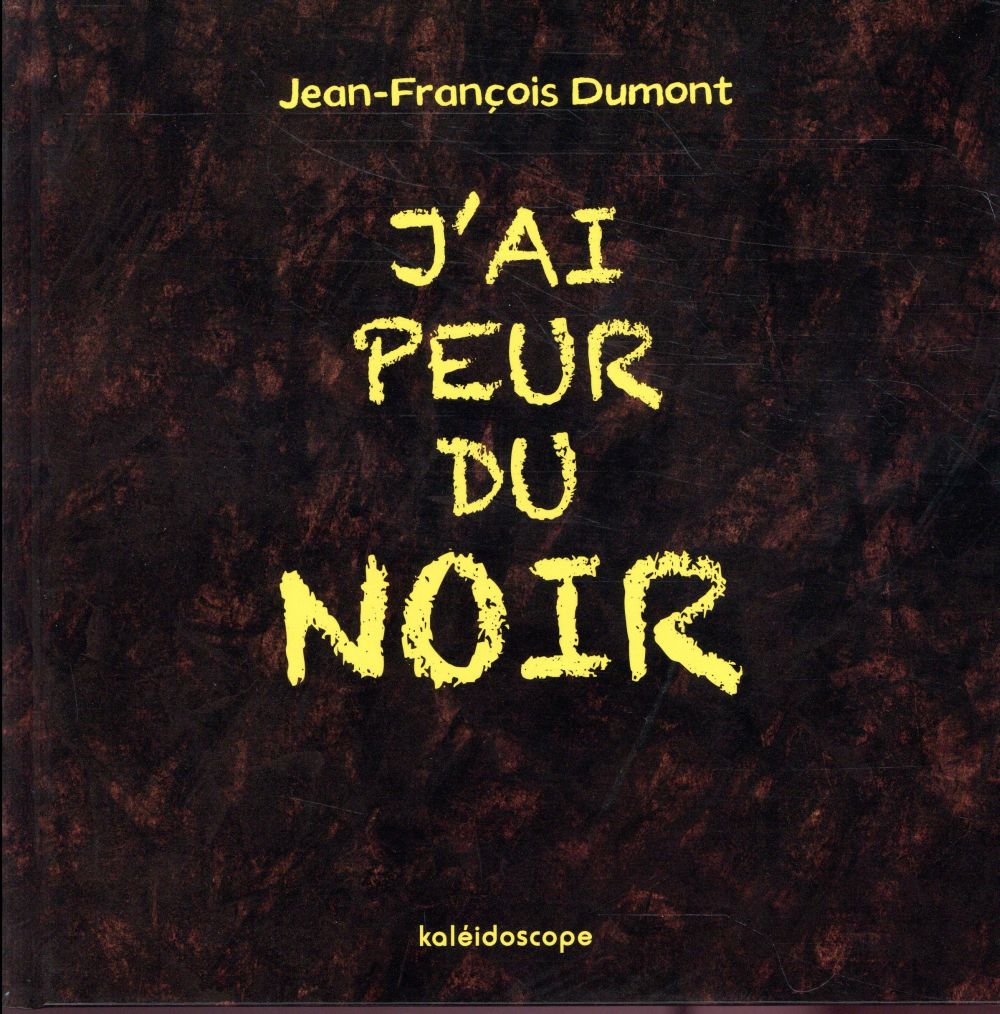 J'ai peur du noir