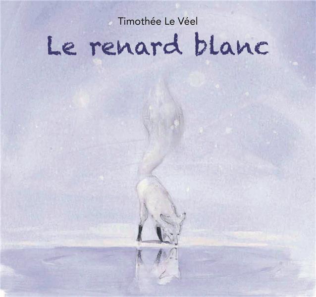 Le renard blanc
