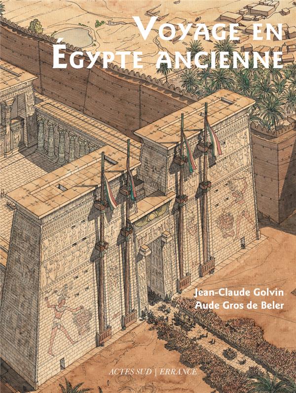 Voyage en Egypte ancienne - 4e édition