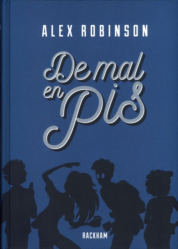 De mal en pis. Suivi de Plus de mal en pis